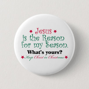 Jesus is the Reason for my Season 6 Cm Round Badge