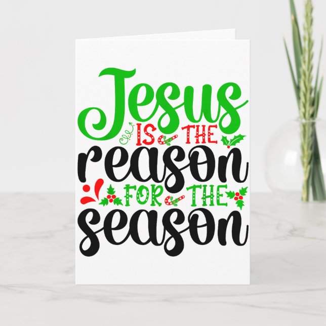 Jesus Is The Reason For The Season Bible Merry Chr Card (Front)