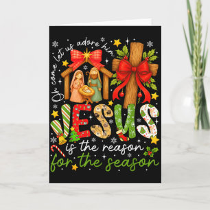 Jesus Is The Reason For The Season Christian Chris Card