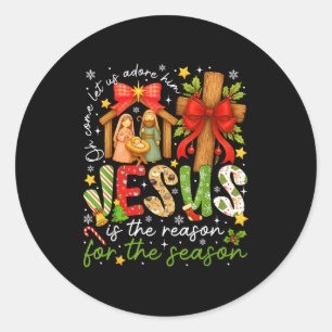 Jesus Is The Reason For The Season Christian Chris Classic Round Sticker