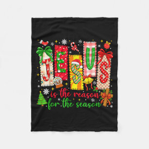 Jesus Is The Reason For The Season Christian Chris Fleece Blanket