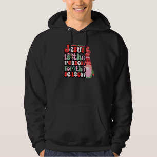 Jesus Is The Reason For The Season Christian Faith Hoodie