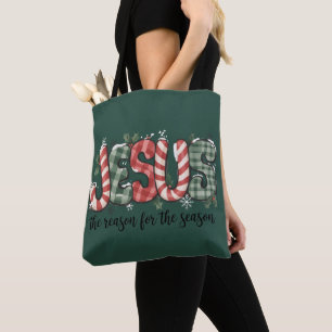 Jesus Is The Reason For The Season Christian Faith Tote Bag