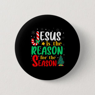 Jesus Is The Reason For The Season Christmas Chris 6 Cm Round Badge