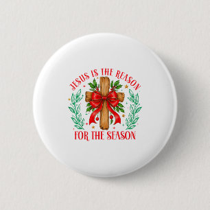 Jesus Is The Reason For The Season Christmas Chris 6 Cm Round Badge
