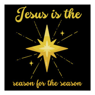 Jesus is the reason for the season Christmas cross Poster