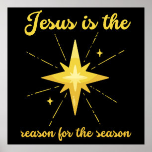 Jesus is the reason for the season Christmas cross Poster