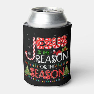 Jesus Is The Reason For The Season Christmas Gifts Can Cooler