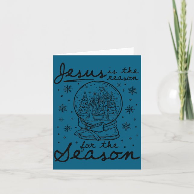 Jesus Is The Reason For The Season Christmas Nativ Card (Front)