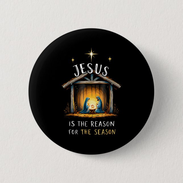Jesus Is The Reason For The Season Christmas Xmas  6 Cm Round Badge (Front)
