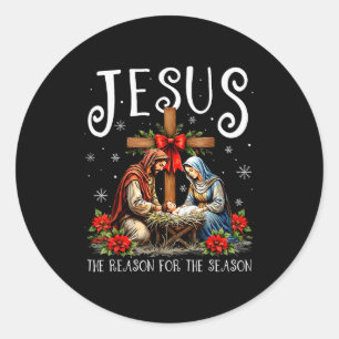 Jesus Is The Reason For The Season Christmas Xmas Classic Round Sticker