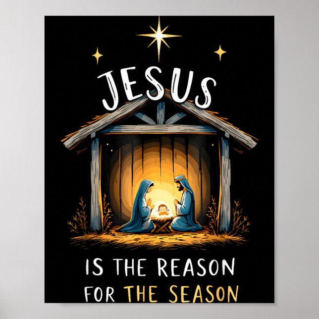 Jesus Is The Reason For The Season Christmas Xmas  Poster (Front)