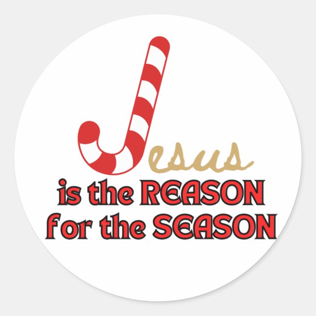 Jesus is the reason for the season classic round sticker (Front)