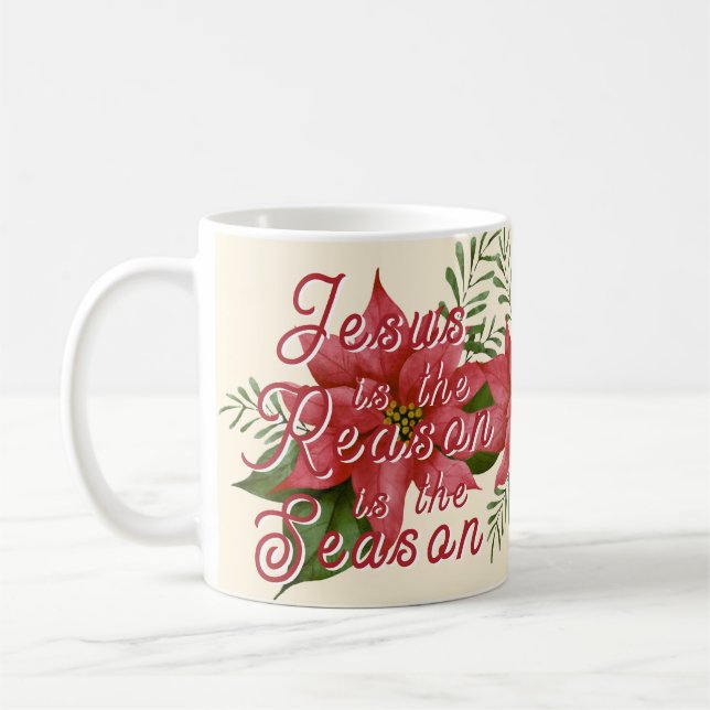 Jesus is the Reason for the Season Coffee Mug (Left)