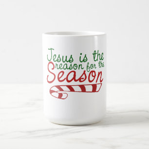Jesus is the Reason for the Season Coffee Mug
