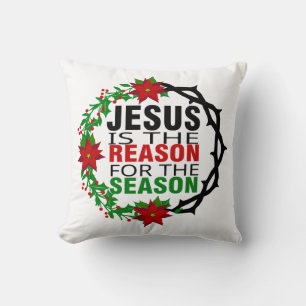 Jesus is the Reason for the Season   Cushion