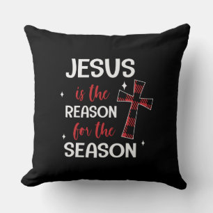 Jesus Is The Reason For The Season Cushion