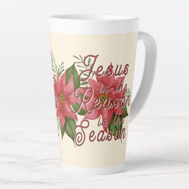 Jesus is the Reason for the Season Latte Mug (Right Angle)