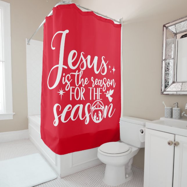 Jesus Is The Reason For The Season Nativity Shower Curtain (In Situ)