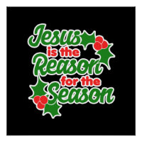 Jesus is the reason for the season