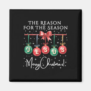 Jesus Is The Reason For The Season Religious Chris Magnet