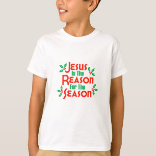 Jesus Is The Reason For The Season T-Shirt