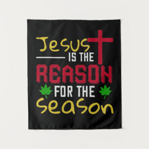 Jesus Is The Reason For The Season Tapestry