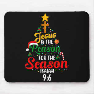 Jesus Is The Reason For The Season Tree Isaiah 9_6 Mouse Pad