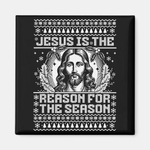 Jesus Is The Reason For The Season - Ugly Christma Magnet