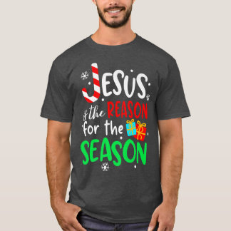 Jesus is the Reason for the SeasonCandy Cane J1102 T-Shirt
