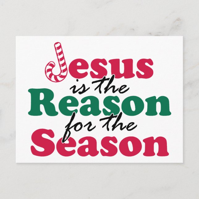 Jesus is the Reason Holiday Postcard (Front)