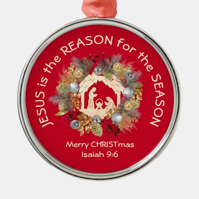 JESUS IS THE REASON Red Christmas  Metal Ornament (Front)