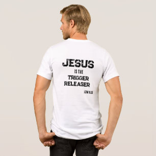 Jesus is the Trigger Releaser Faith Scripture Tri-Blend Shirt