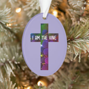 Jesus is the Vine Cross and Grapes Bible Verse Ornament