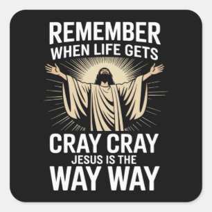 Jesus Is The Way Christmas Funny Faith Religious  Square Sticker