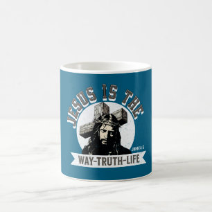 Jesus Is The Way The Truth And The Life  Coffee Mug