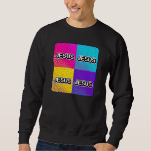 JESUS-JESUS-JESUS-JESUS - Christian Sweatshirt