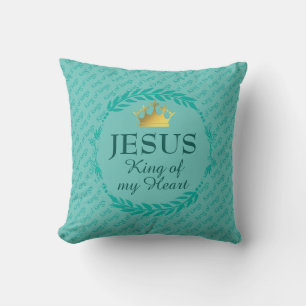JESUS KING OF MY HEART   Christmas Crown TURQUOISE Cushion