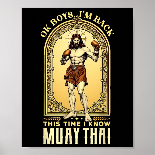Jesus Knows Muay Thai Boxing Kickboxing Mma  Poster (Front)