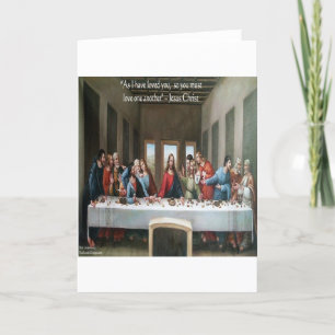 Jesus @ Last Supper "Love One Another" Quote Card