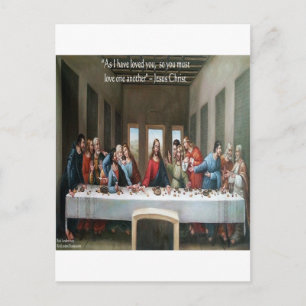 Jesus @ Last Supper "Love One Another" Quote Postcard