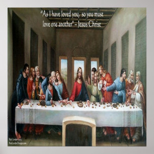 Jesus @ Last Supper Love One Another Quote Poster