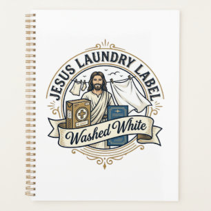 Jesus Laundry Label Washed White Jesus Laundry Was Planner