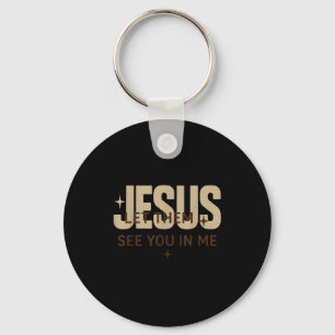 Jesus Let Them See You In Me, Christian Bible Vers Key Ring