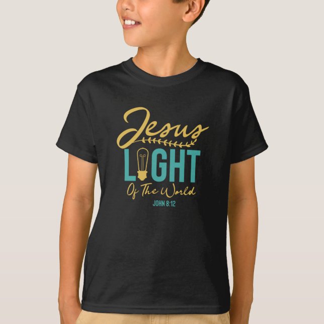 Jesus Light Of The World - Bible Verse T-Shirt (Front)
