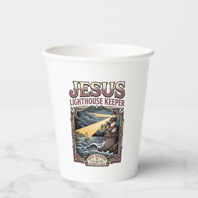 Jesus Lighthouse Keeper Jesus Lighthouse Keeper Ch Paper Cups (Front)