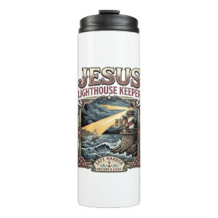 Jesus Lighthouse Keeper Jesus Lighthouse Keeper Ch Thermal Tumbler