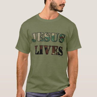 Jesus Lives - Army/Fatigue Green T-Shirt