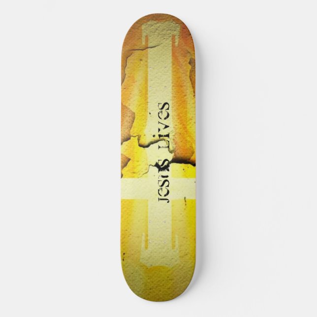 Jesus Lives  Skateboard (Front)