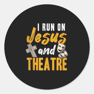 Jesus Love I Run On Jesus And Theatre Christian Classic Round Sticker